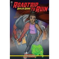 Mutants And Masterminds 3rd Edition: Roadtrip To Ruin Novel