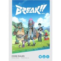 GWPBCR11 BREAK!! RPG: Core Rules published by Grey Wizard Press
