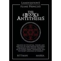LFP0076 Lamentations Of The Flame Princess: Book Of Antitheses published by Lamentations Of The Flame Princess