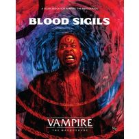 RGS01122 Vampire The Masquerade RPG: 5th Edition Blood Sigils Sourcebook published by Renegade Game Studios