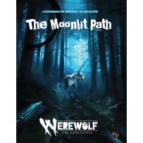 RGS01174 Werewolf: The Apocalypse RPG 5th Edition: The Moonlit Path Sourcebook published by Renegade Game Studios