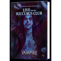 RGS01178 Vampire The Masquerade RPG: 5th Edition Live From The Succubus Club published by Renegade Game Studios