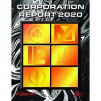 Cyberpunk 2020 RPG: Corporation Report 2020